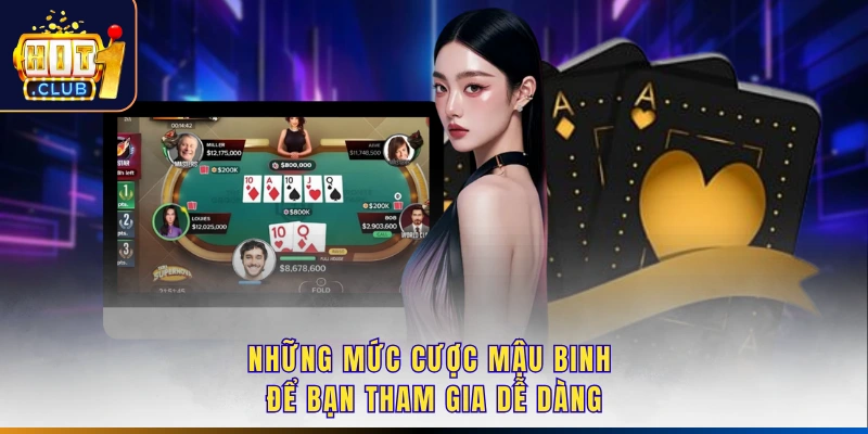 Những mức cược Mậu Binh để bạn tham gia dễ dàng